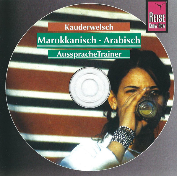 Kauderwelsch AusspracheTrainer - Marokkanisch - Arabisch