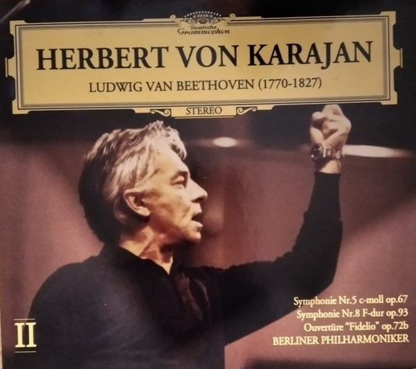 Symphonie Nr. 5 c-moll op. 67, Symphonie Nr. 8 F-dur op. 93, Ouvertüre "Fidelio" op. 72b 
