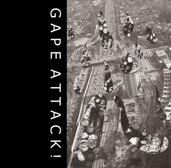 Gape Attack!