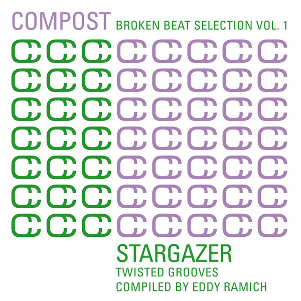 Compost Broken Beat Selection Vol. 1 - Stargazer - Twisted Grooves