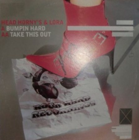 Bumpin Hard / Take This Out