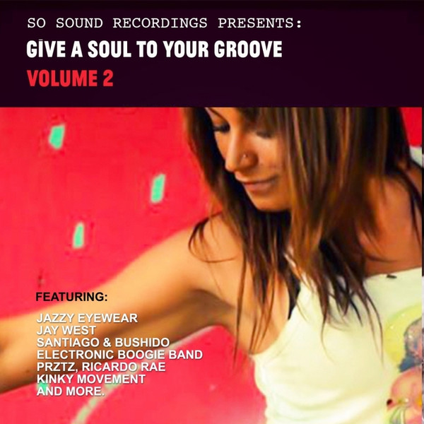 Give A Soul To Your Groove Volume 2