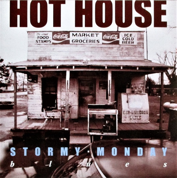 Stormy Monday Blues