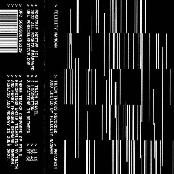 Train Tracks Recorded And Edited By Felicity Mangan