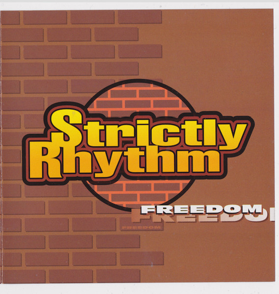 Strictly Rhythm - Freedom