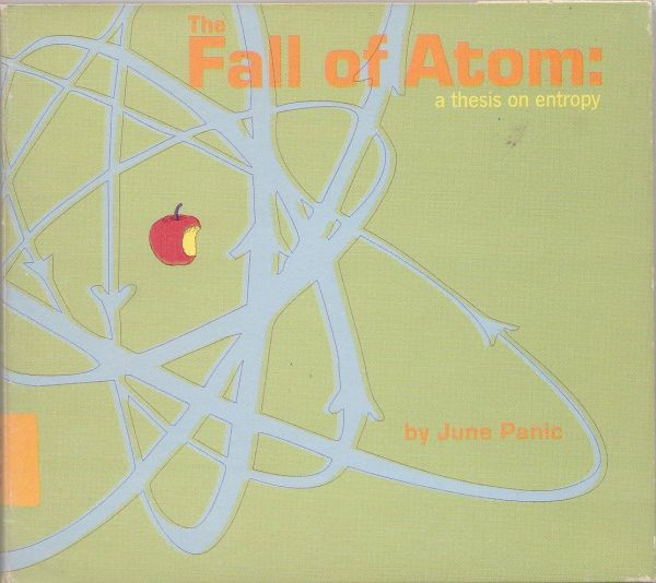The Fall Of Atom: A Thesis On Entropy