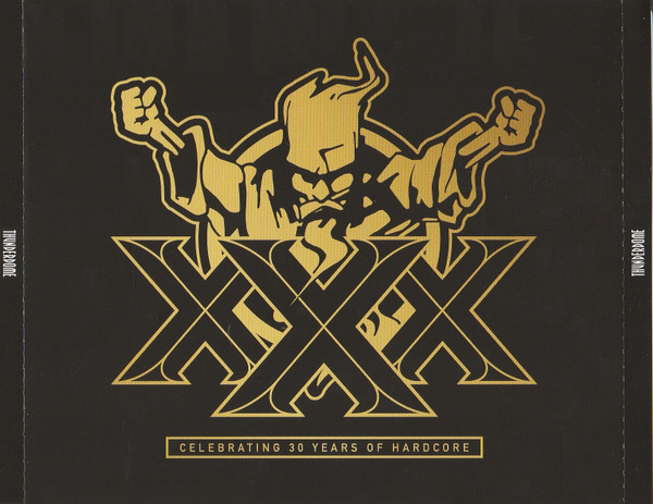 Thunderdome XXX (Celebrating 30 Years Of Hardcore)