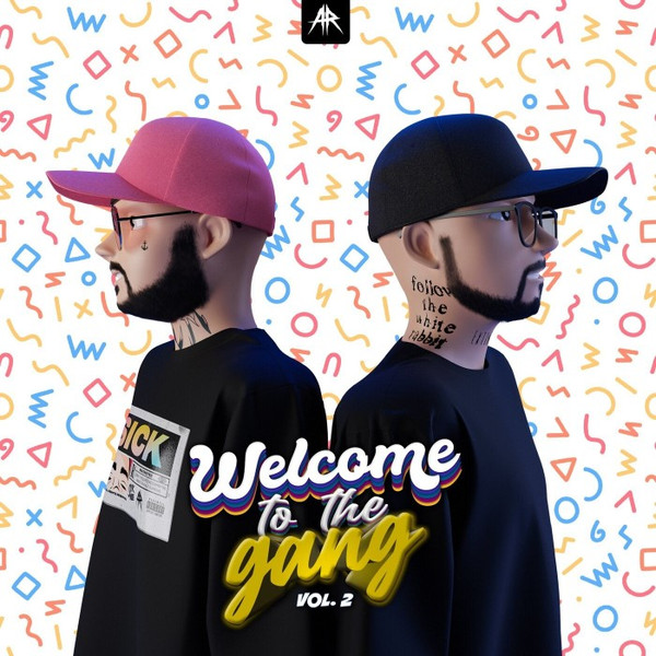Welcome To The Gang (Vol. 2)