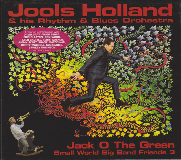 Jack O The Green: Small World Big Band Friends 3