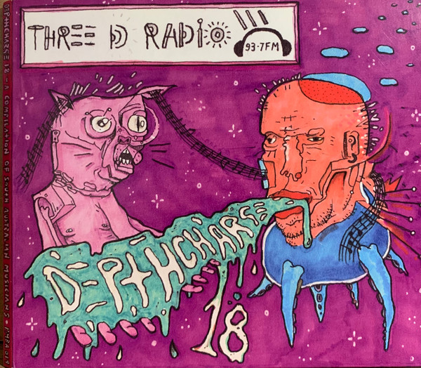 Depthcharge 18 - A Compilation Of South Australian Music