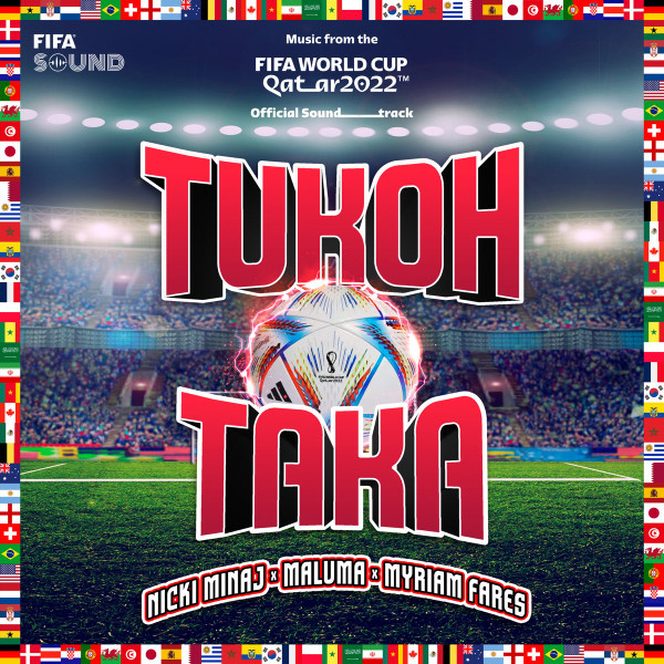 Tukoh Taka (Official Fifa Fan Festival™Anthem)