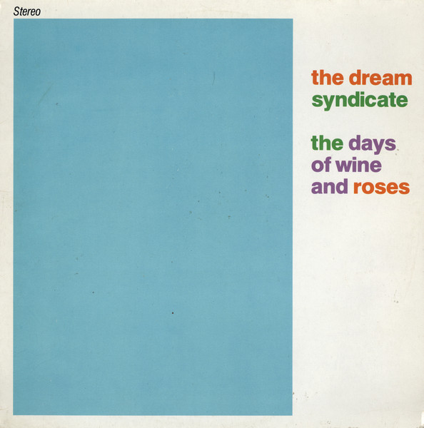 The Days Of Wine And Roses