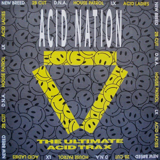 Acid Nation - The Ultimate Acid Trax