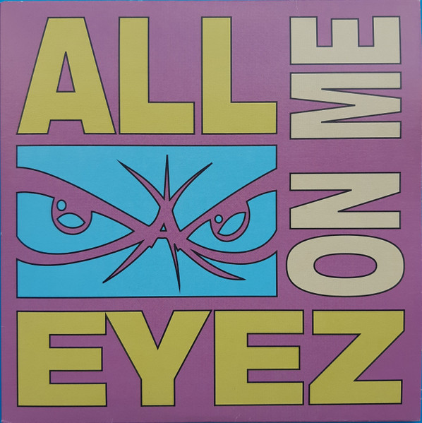 All Eyez on Me