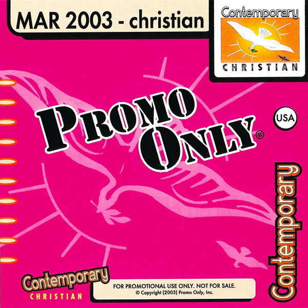 Promo Only Contemporary Christian: March 2003