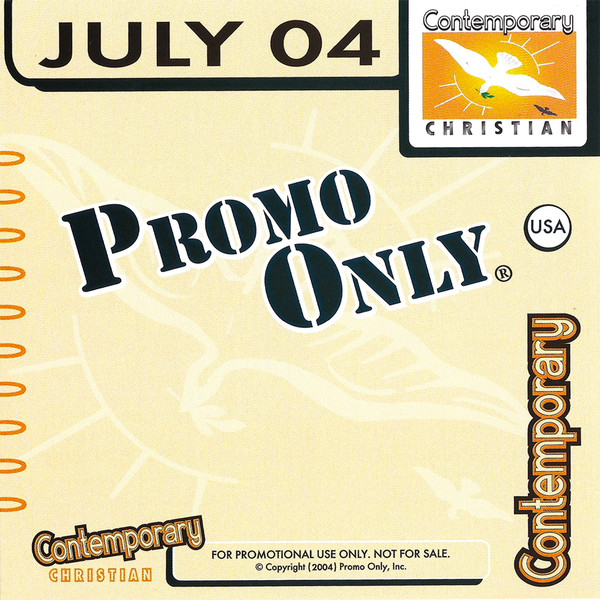 Promo Only Contemporary Christian: July 2004
