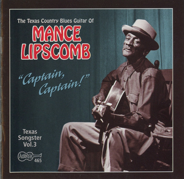 Captain, Captain! (Texas Songster Vol. 3)