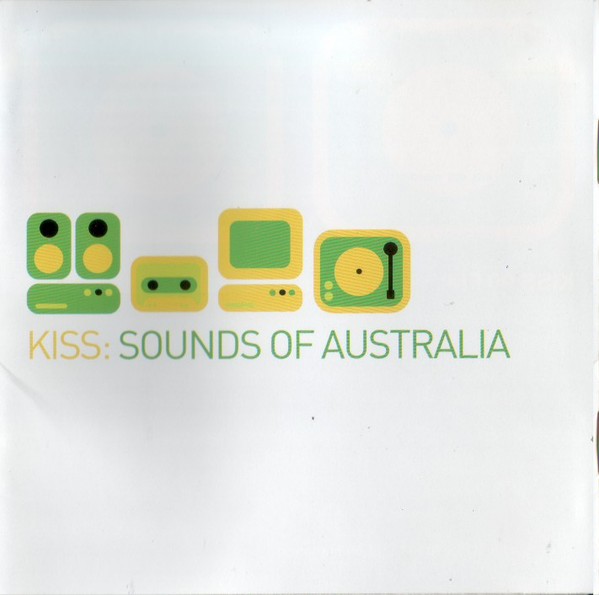 Kiss: Sounds Of Australia