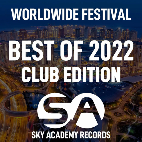 Worldwide Festival Best of 2022 (Club Edition)