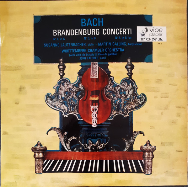 Brandenburg Concerti № 4, In G / № 5, In D / № 6, In B-Flat