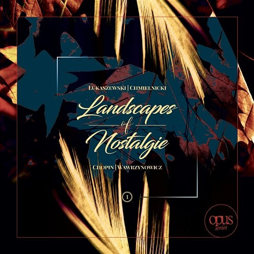 Landscapes Of Nostalgie