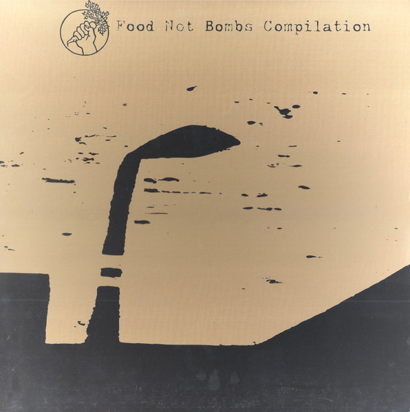 Food Not Bombs Compilation