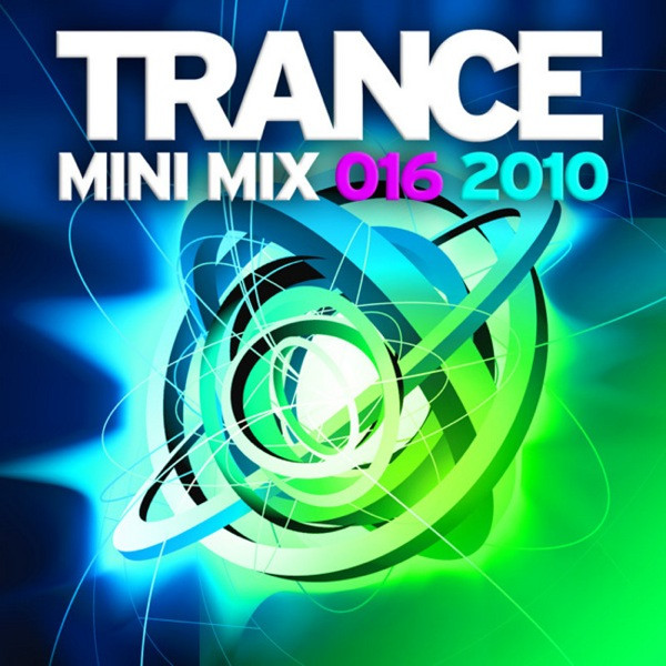 Trance Mini Mix 016-2010