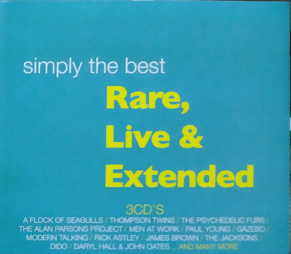 Simply The Best Rare, Live & Extended
