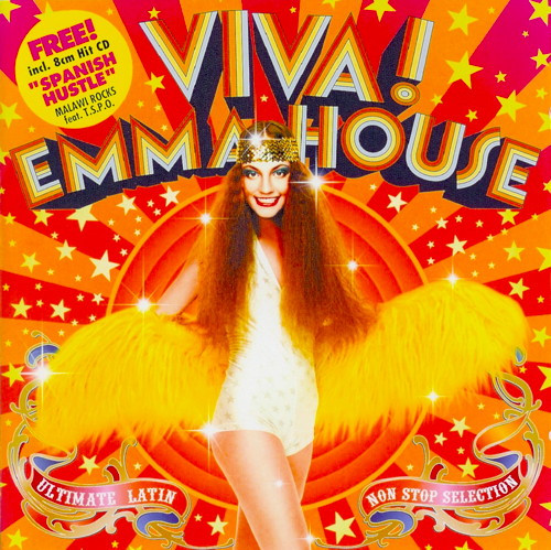 Viva! Emma House ~The Ultimate Latin Nonstop Selection~