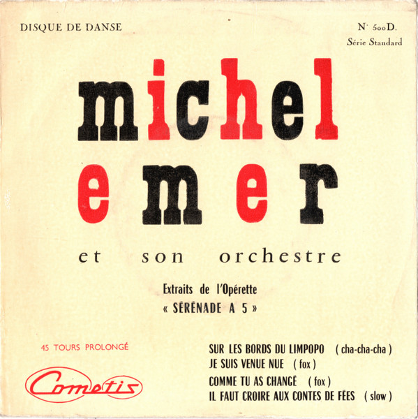 Extraits De L'Opérette "Sérénade A 5"