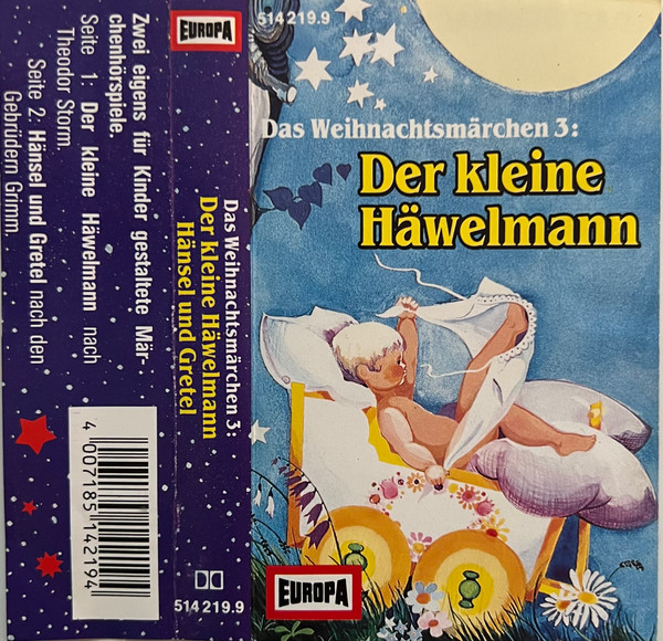 Das Weihnachtsmärchen 3: Der Kleine Häwelmann / Hänsel Und Gretel