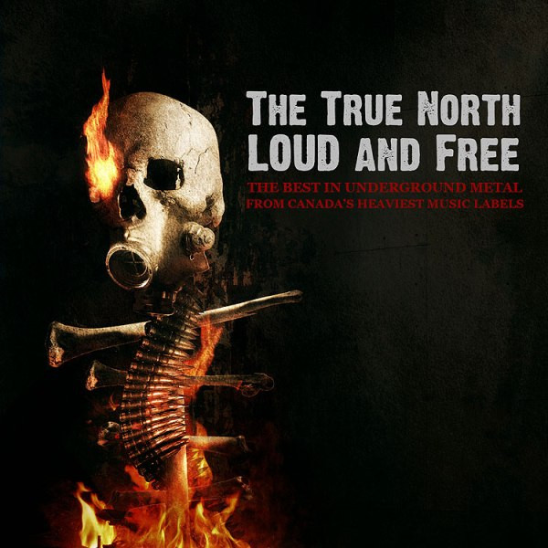 True North Loud And Free