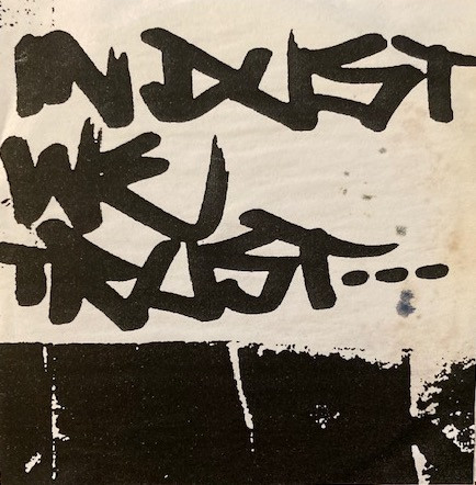 In Dust We Trust