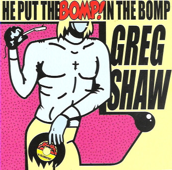 He Put The Bomp! In The Bomp