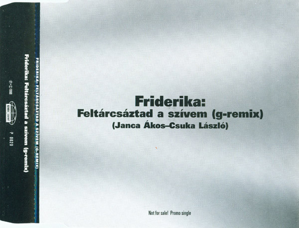 Feltárcsáztad A Szívem (G-Remix)