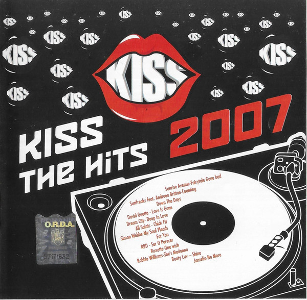 Kiss The Hits 2007