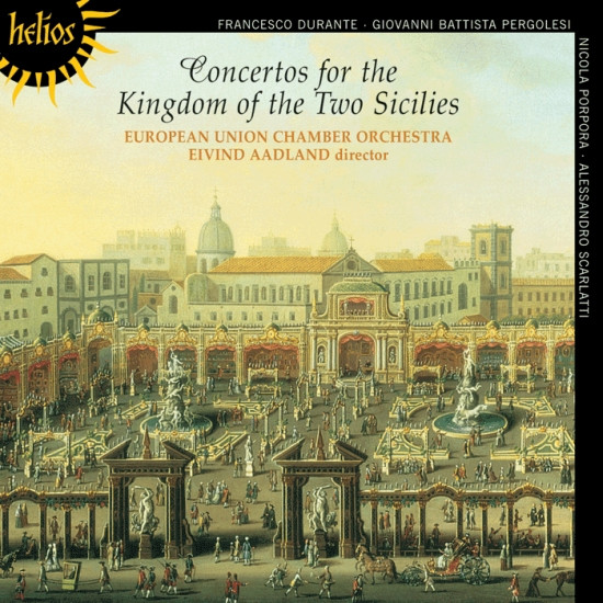 Concertos For The Kingdom Of The Two Sicilies
