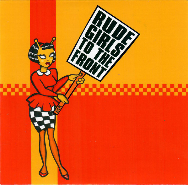 Rude Girls To The Front