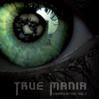 True Mania Compilation Vol. I