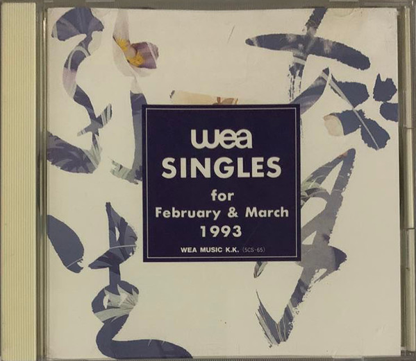WEA Singles For February & March 1993