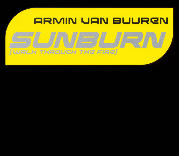 Sunburn (Walk Through The Fire)