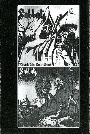 Black Up Your Soul... For Satan And Sacrifice