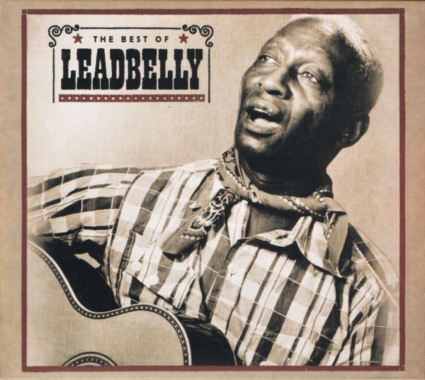 The Best Of Leadbelly