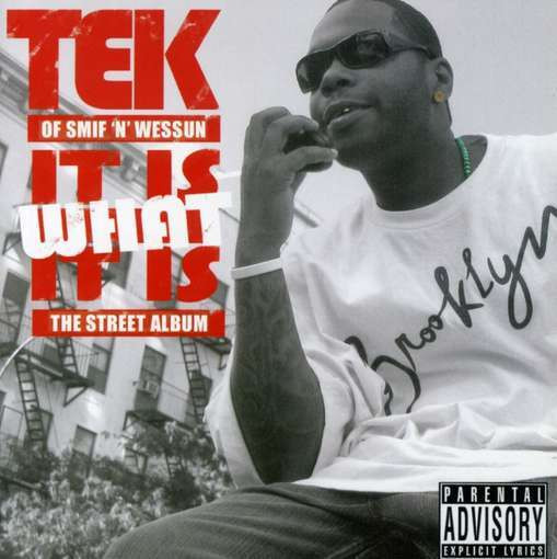 It Is What It Is - The Street Album