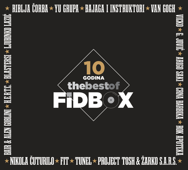 10 Godina - The Best of Fidbox