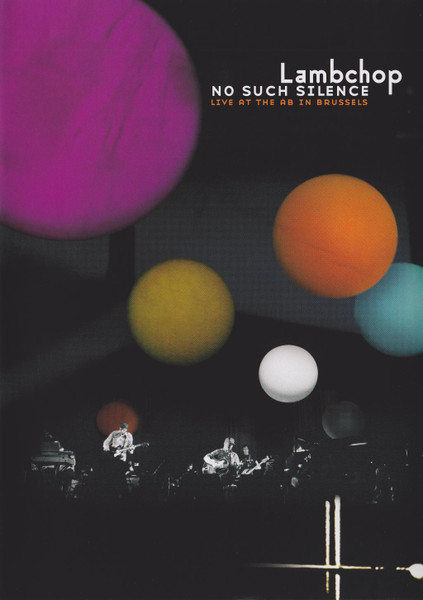 No Such Silence - Live At The AB In Brussels