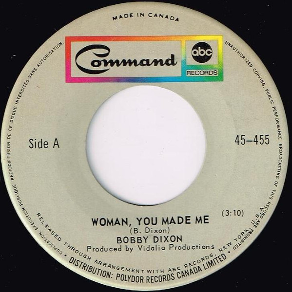 Woman, You Made Me / You Don't Wanna Love Me