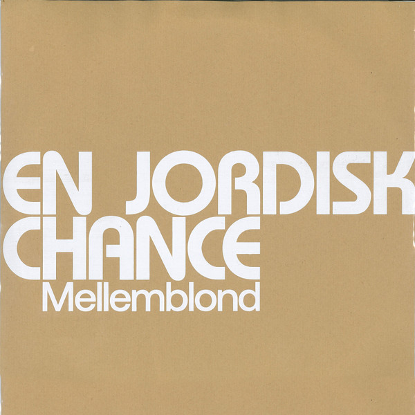 En Jordisk Chance