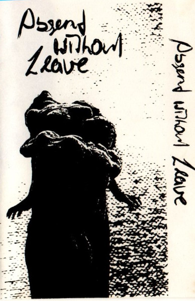 Absent Without Leave