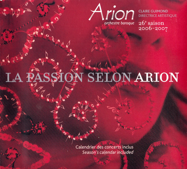 La Passion Selon Arion (26e Saison 2006-2007)